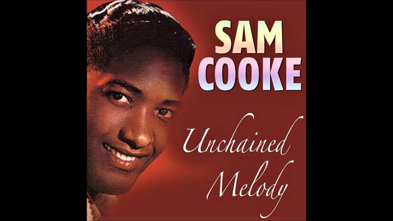 Sam Cooke Unchained Melody Download